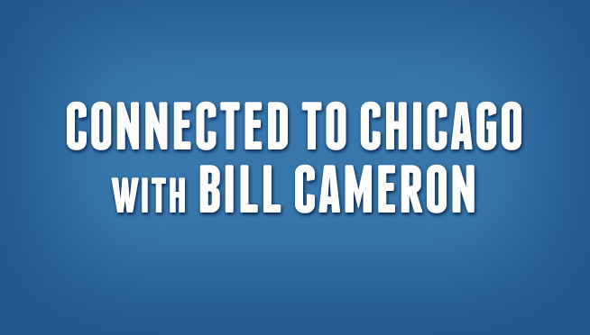 Connected to Chicago (01-26-2020) Special Guest- Illinois Senate President Don Harmon