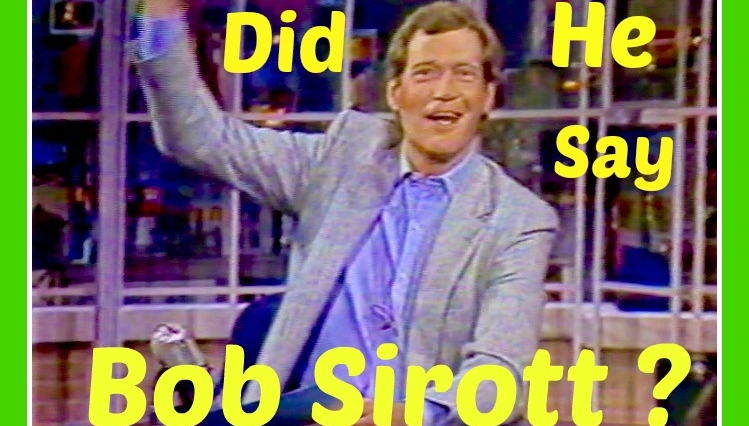 David Letterman’s Viewer Mail Bit Mentions Bob Sirott!